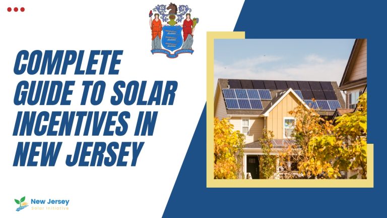 Complete Guide To Solar Incentives In New Jersey - New Jersey Solar ...